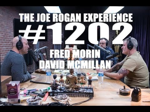 Joe Rogan Experience #1202 - Fred Morin & David McMillan