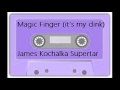 Magic Finger (it's my dink) - James Kochalka Superstar