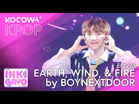 BOYNEXTDOOR - Earth, Wind, & Fire | SBS Inkigayo EP1225 | KOCOWA+