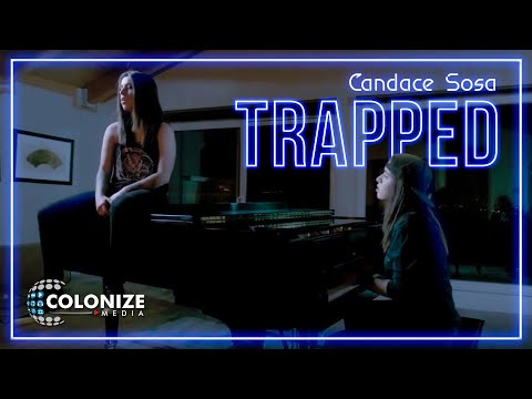Candace Sosa - Trapped (Official Music Video)