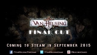 Видео The Incredible Adventures of Van Helsing: Final Cut