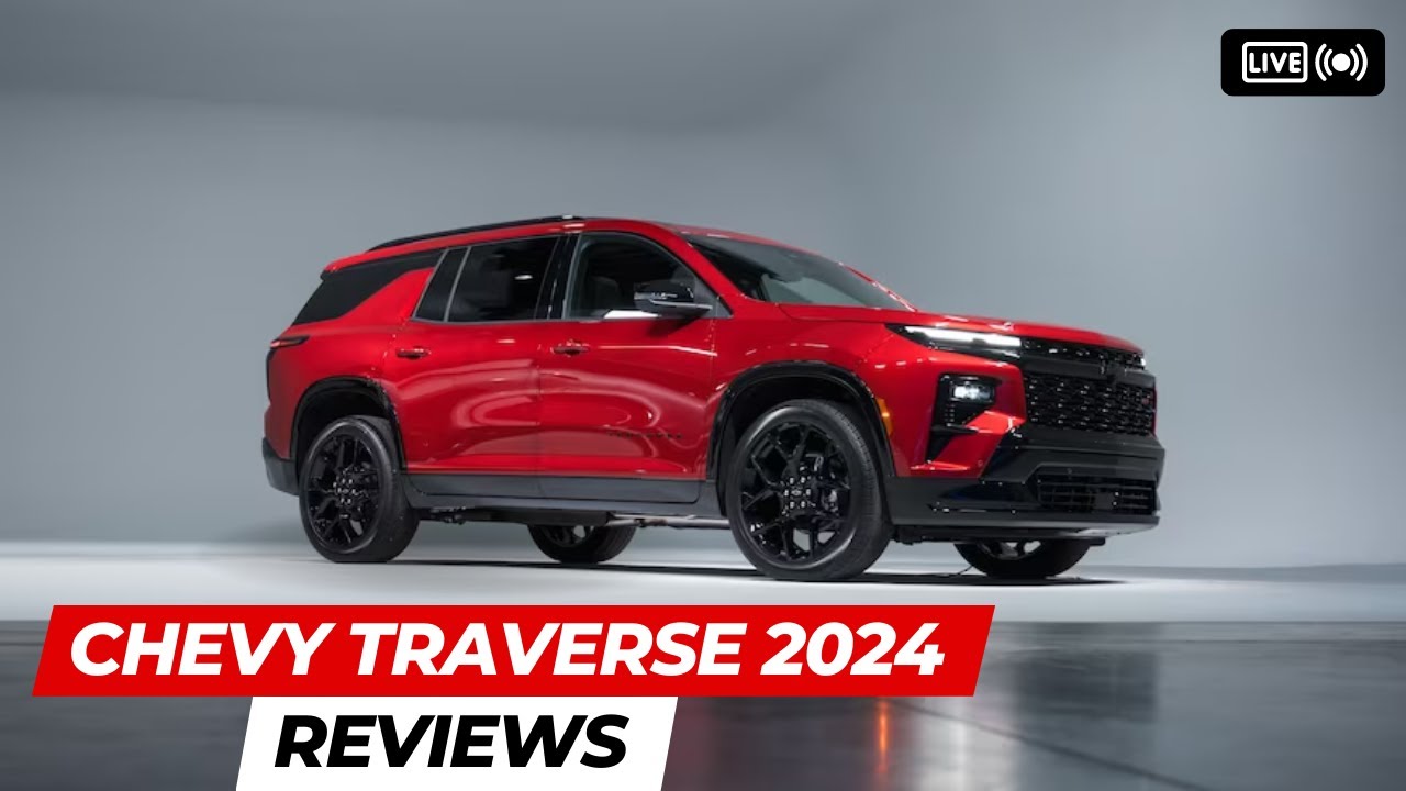 Chevy Traverse 2024 Redesign | Exterior, Interior, and Features