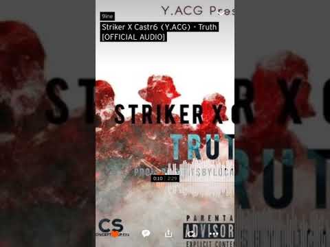 #Y.ACG Striker X Castr6 - the truth #exclusive