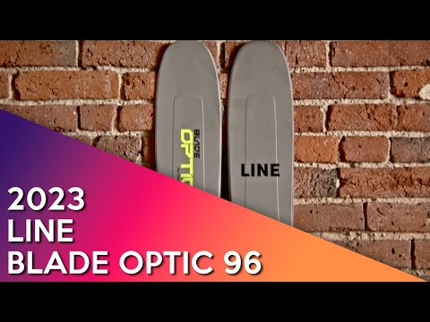 2023 Line Blade Optic - Ski Review