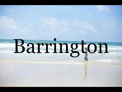 How To Pronounce Barrington🌈🌈🌈🌈🌈🌈Pronunciation Of Barrington