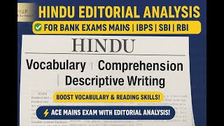 The Hindu Editorial Analysis | Vocabulary & Comprehension for Bank Mains Exams 2025 | IBPS, SBI, RBI
