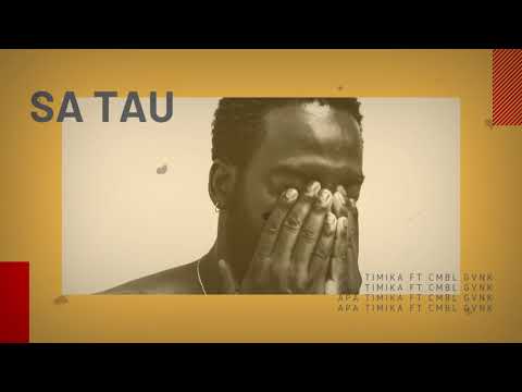 SA TAU_ APA TIMIKA x CMBL GANK  (official music)