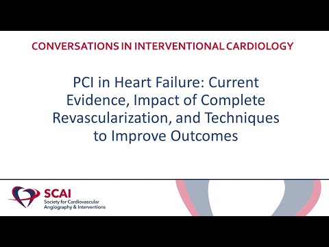 Conversations in Interventional Cardiology: PCI in Heart Failure