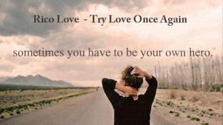 Rico Love  - Try Love Once Again
