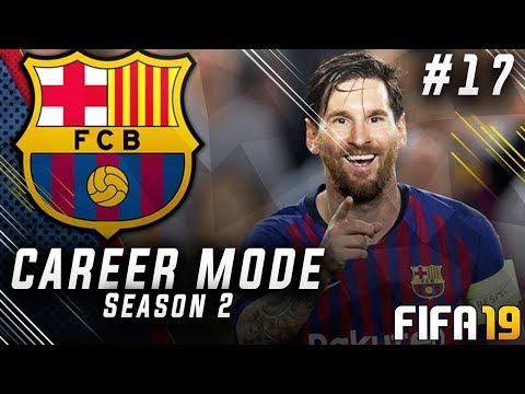 FIFA 19 - FC Barcelona Season 2 Career Mode - EP 17 - HD