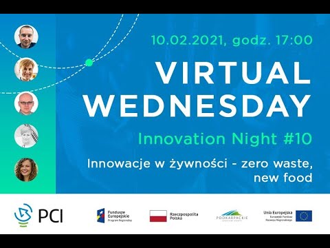 Virtual WIN#10 ➡ Innowacje w żywności - zero waste, new food
