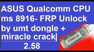 how to unlock frp lock/asus zenfone/max z010d unlock by/umt dongle