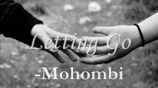 Letting Go - Mohombi (&quot;Good-Bye Youtube&quot;)