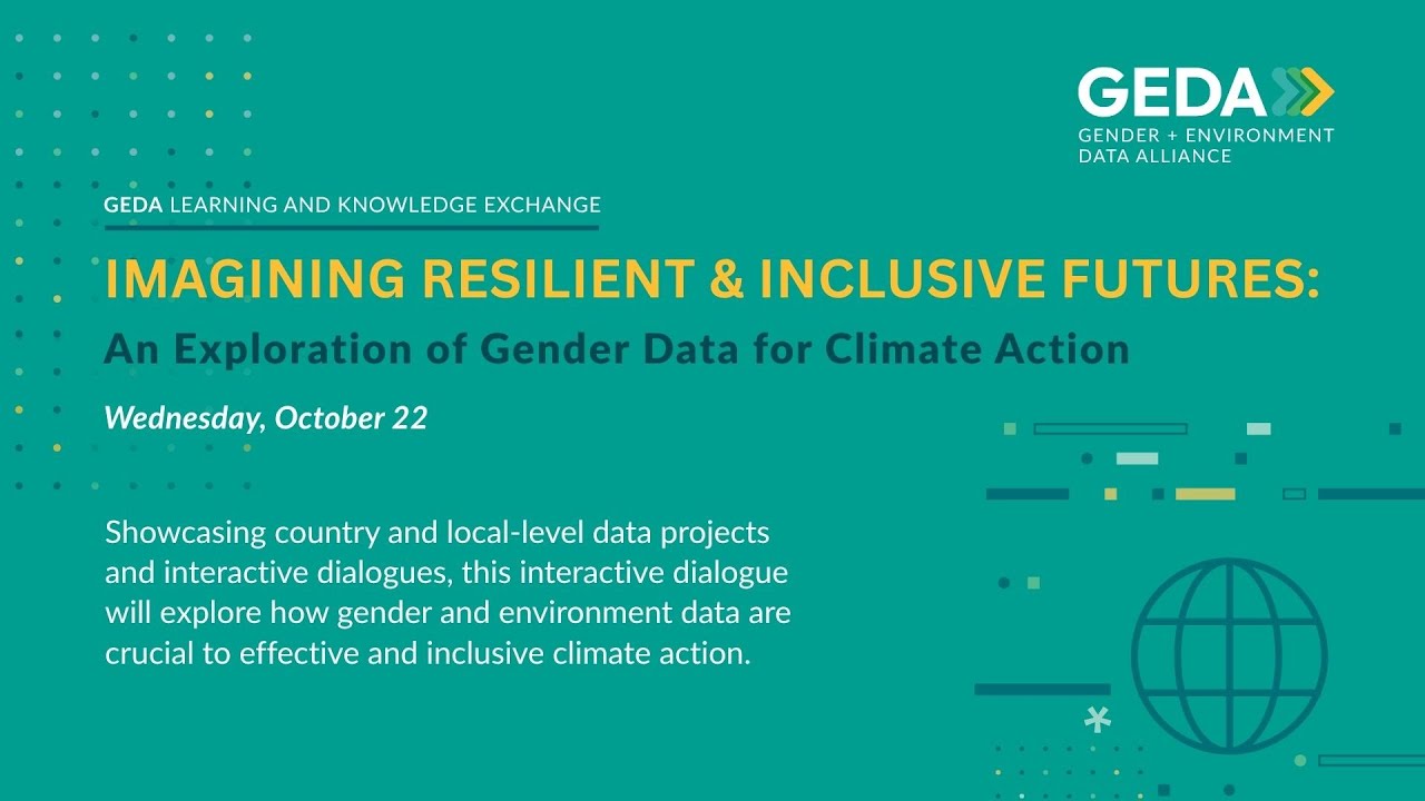 Imagining Resilient & Inclusive Futures: An Exploration of Gender Data for Climate Action