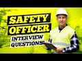 SAFETY OFFICER Interview Questions Answers HSE Safety Officer Questions Answers