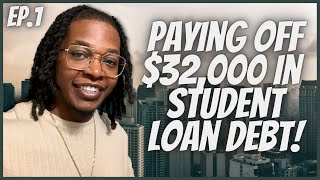 Paying Off $32,000 In Student Loan Debt In 1 Year!