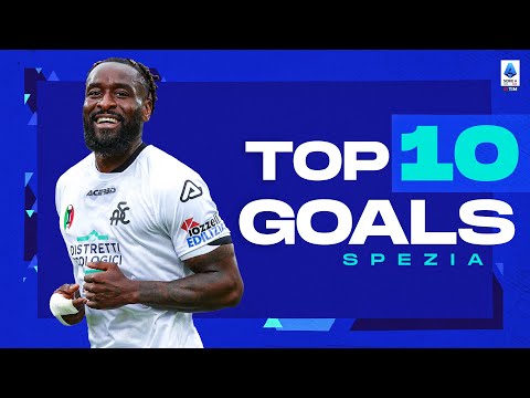 I migliori 10 gol dello Spezia | Top Gol | Serie A TIM 2022/23