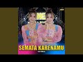 Semata Karenamu