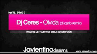 Dj Ceres - Olvida (di carlo remix)