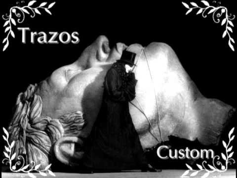 Trazos - Custom