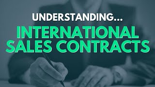 Understanding International Sales Contracts
