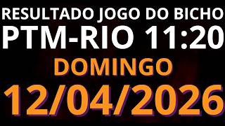 🎯 Resultado do Jogo do Bicho AO VIVO PTM RIO – 11:20 – 12/04/2026 (domingo)