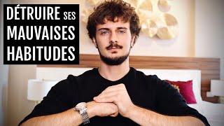 Comment SUPPRIMER une HABITUDE TOXIQUE