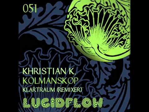 Khristian K - Kolmanskop (Klartraum Remix)