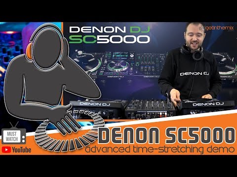 Denon SC5000  - Advanced Time-Stretching Demo