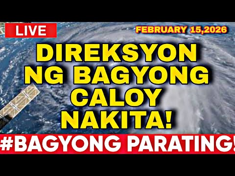 FEBRUARY 15,2026 Sunday! UNANG DIREKSYON NG BAGYONG CALOY NA MABUBUO NEXT WEEK! MAGIGING MALAKAS BA?
