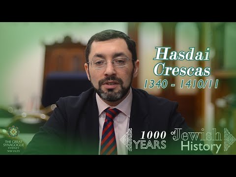 [1K Yrs of Jewish History] Ep10 - Rabbi Hasdai Crescas (1340-1410/11)