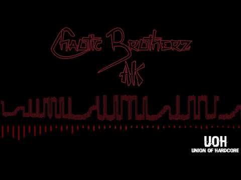 Chaotic Brotherz - AK (Free DL)