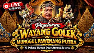 Download lagu LIVE. WAYANG GOLEK , MUNGGUL PAWENANG PUTRA : WAWAN DEDE AMUNG SUTARYA . mp3