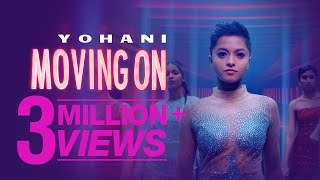 Yohani - Moving On (Official Video)