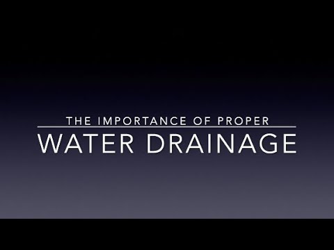 The Importance of Water Drainage