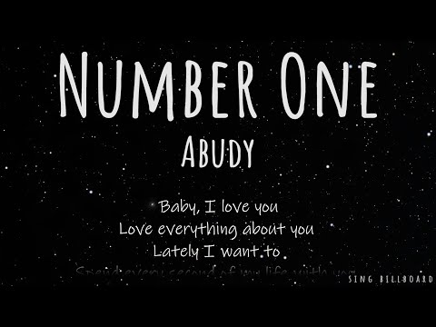 Abudy - Number One (Realtime Lyrics)