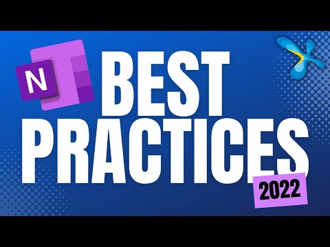 OneNote  - Best Practices | 2022