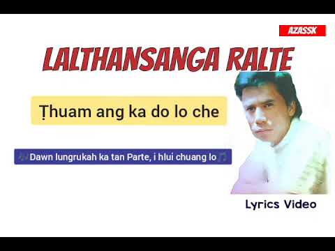 Lalthansanga Ralte | Ṭhuam ang ka do lo che | Mizo Love Song Oldies