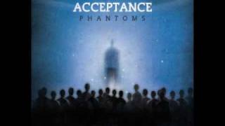 Acceptance - "Take Cover" - Phantoms