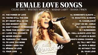 Download lagu Mariah Carey, Celine Dion, Whitney Houston, Shania Twain - Female Love Songs 80's 90's Collection mp3