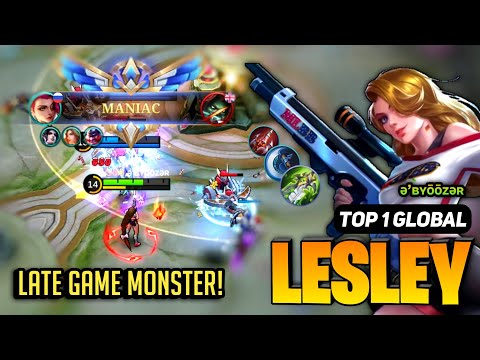 MANIAC! Lesley Best Build 2023 [ Lesley Top 1 Global Gameplay ] By ə’ʙʏōōᴢəʀ - Mobile Legends