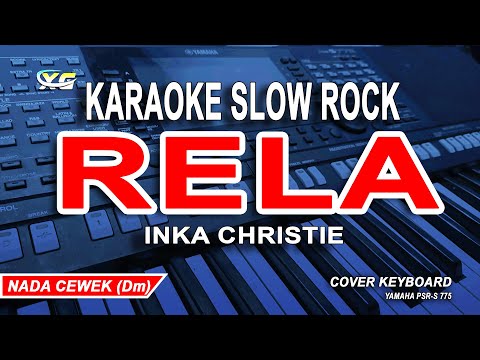 Rela - Inka Christie Karaoke Lyrics (Slow Rock) Nada Wanita