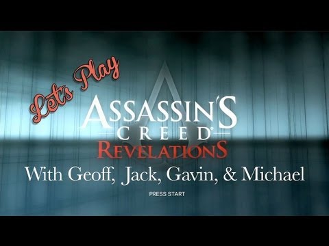Let's Play - Assassin's Creed Revelations - with Geoff, Gavin, Michael, and Jack | Rooster Teeth