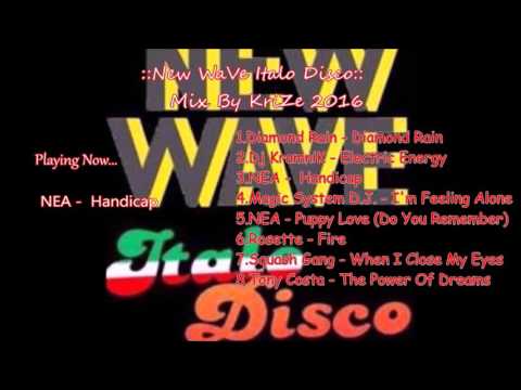 New WaVe Italo Disco Mix By KriZe 2016