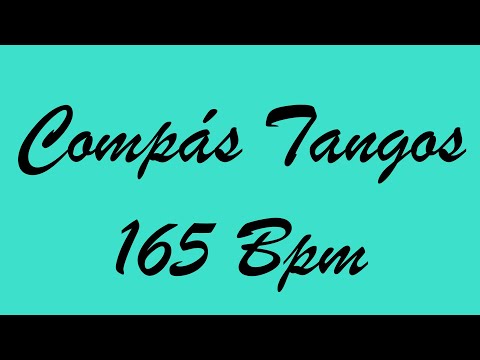 Compás Tangos 165 Bpm - Bases Flamencas