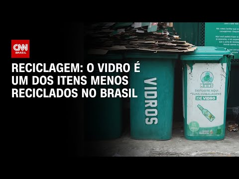 Reciclagem: O vidro é um dos itens menos reciclados no Brasil | CNN PrimeTime