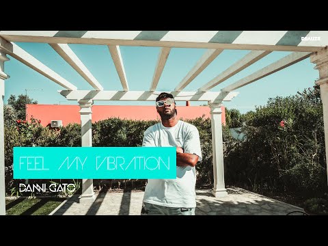 Feel My Vibration | AfroHouse | Vol.27 | Danni Gato (2021)