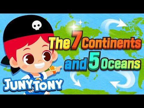The 7 Continents and 5 Oceans | Geography Song for Kids | Kindergarten Song | JunyTony