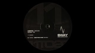 Hertz - Kicks ( Section One Remix )