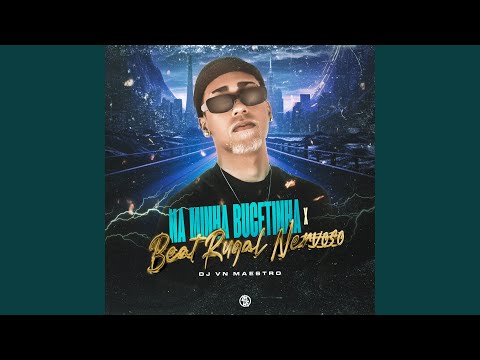 Bota na Minha Bucetinha X Beat Rugal Nervoso